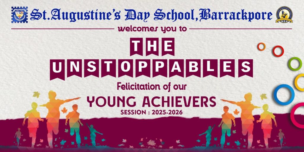 The Unstoppables – Achievers Felicitation Programme 2026 | St. Augustine's Day School Barrackpore